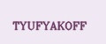 TYUFYAKOFF