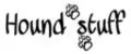 Hound stuff