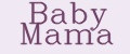 Baby Mama