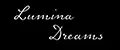 Lumina Dreams