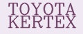 TOYOTA KERTEX