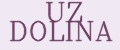 UZ DOLINA