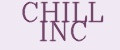 CHILL INC
