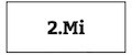 2.Mi