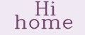 Hi home