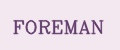 Foreman