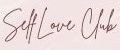 SelfLove Club