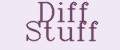 Diff Stuff