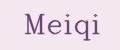 MEIQI