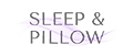Sleep&Pillow