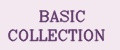 BASIC COLLECTION