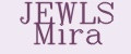 JEWLS Mira