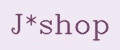 J*shop