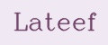 Lateef
