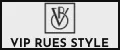 VIP RUES STYLE