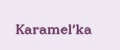 Karamel'ka