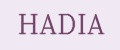 Hadia