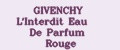 GIVENCHY L'Interdit Eau De Parfum Rouge