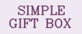 SIMPLE GIFT BOX