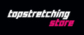 TOPSTRETCHING STORE