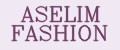 ASELIM FASHION