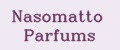 Nasomatto Parfums