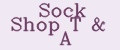 Sock Shop T&A