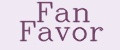 Fan Favor
