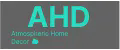 AHD - Atmospheric Home Decor