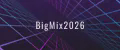 BigMix2026