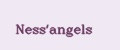Ness'angels