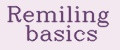 Remiling basics