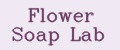 Flower Soap Lab