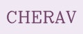 CHERAV