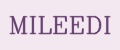 MILEEDI