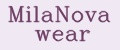 MilaNova wear