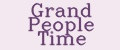 Grand People Time