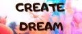 Create Dream
