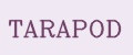 TARAPOD