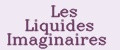 Les Liquides Imaginaires