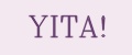 YITA!