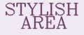 STYLISH AREA
