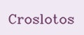 Croslotos