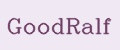 GoodRalf