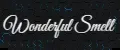 Wonderful Smell