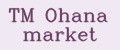 TM Ohana market