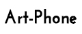 Art-Phone®