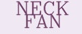 NECK FAN