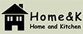 Home&K