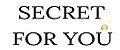 Secret for you